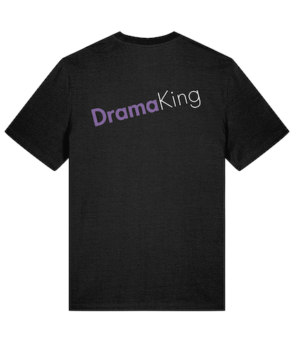 Drama King Feminist Organic Cotton T-Shirt (Back Print)