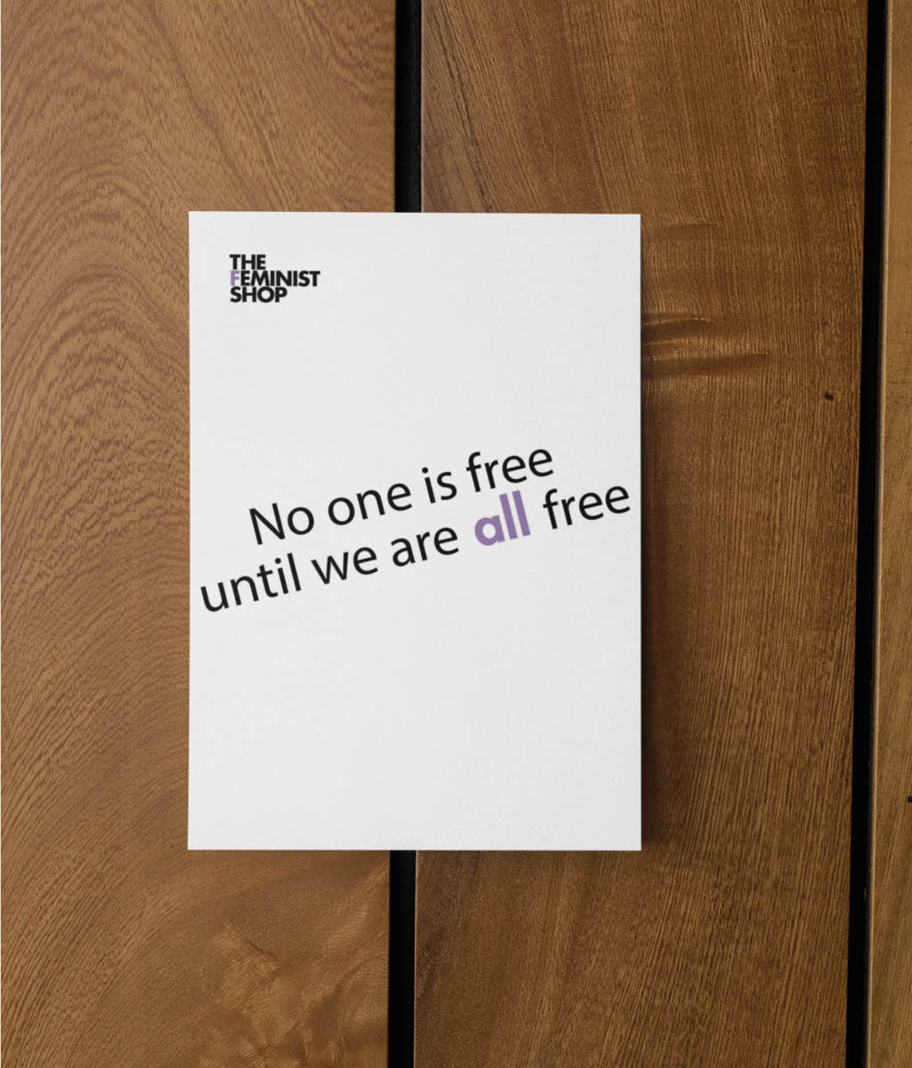 Feminist Postcard - No one is free until we are all free