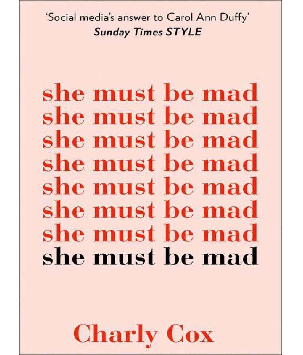 She Must Be Mad Charly Cox