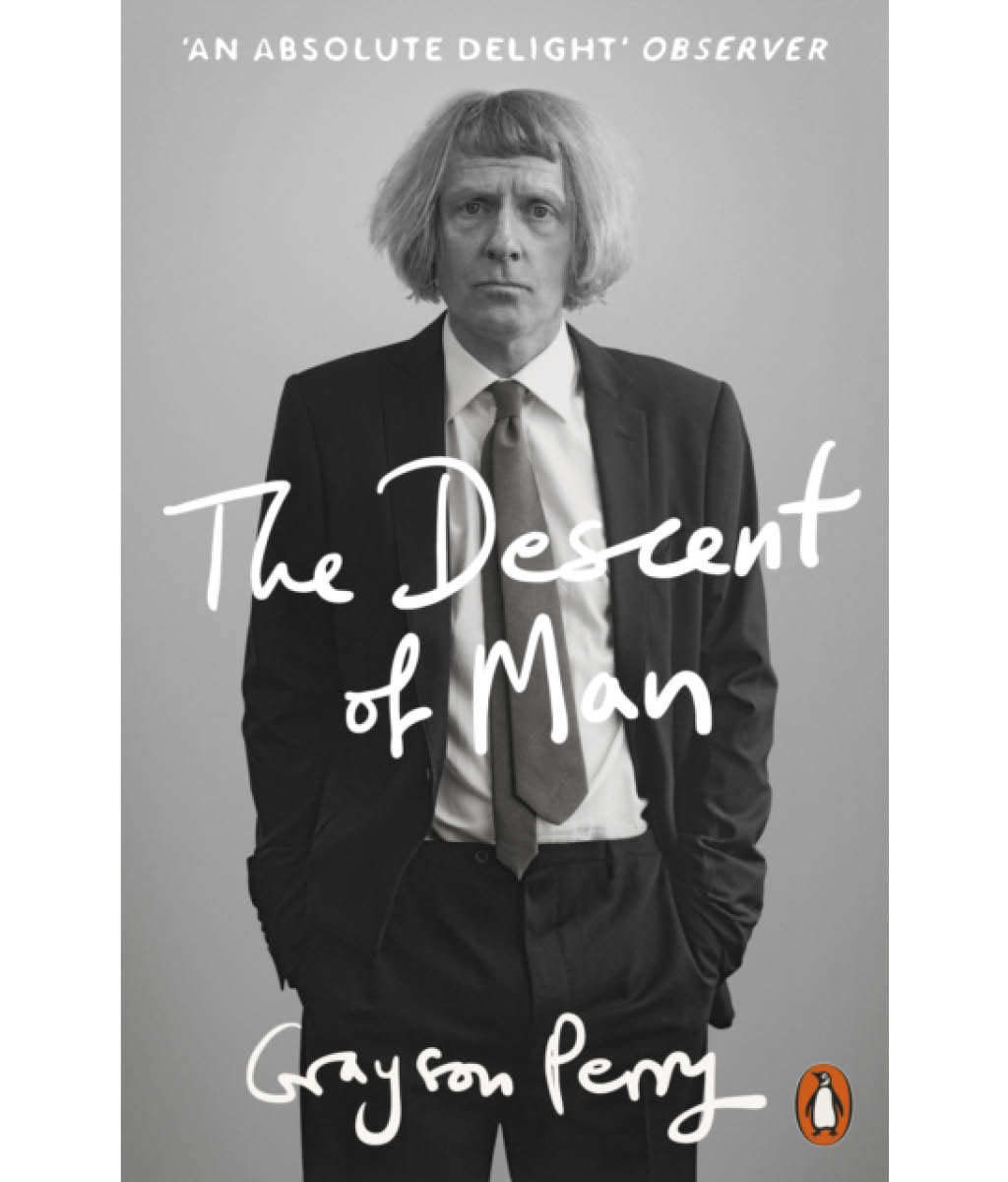 The descent of man by Grayson Perry