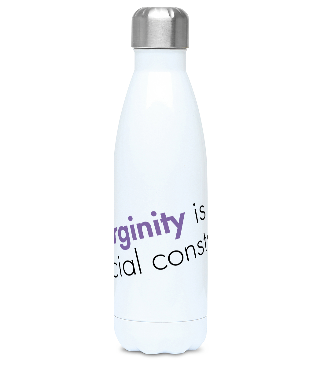 Feminist Water Bottle - Virginity Is A Social Construct, Bold