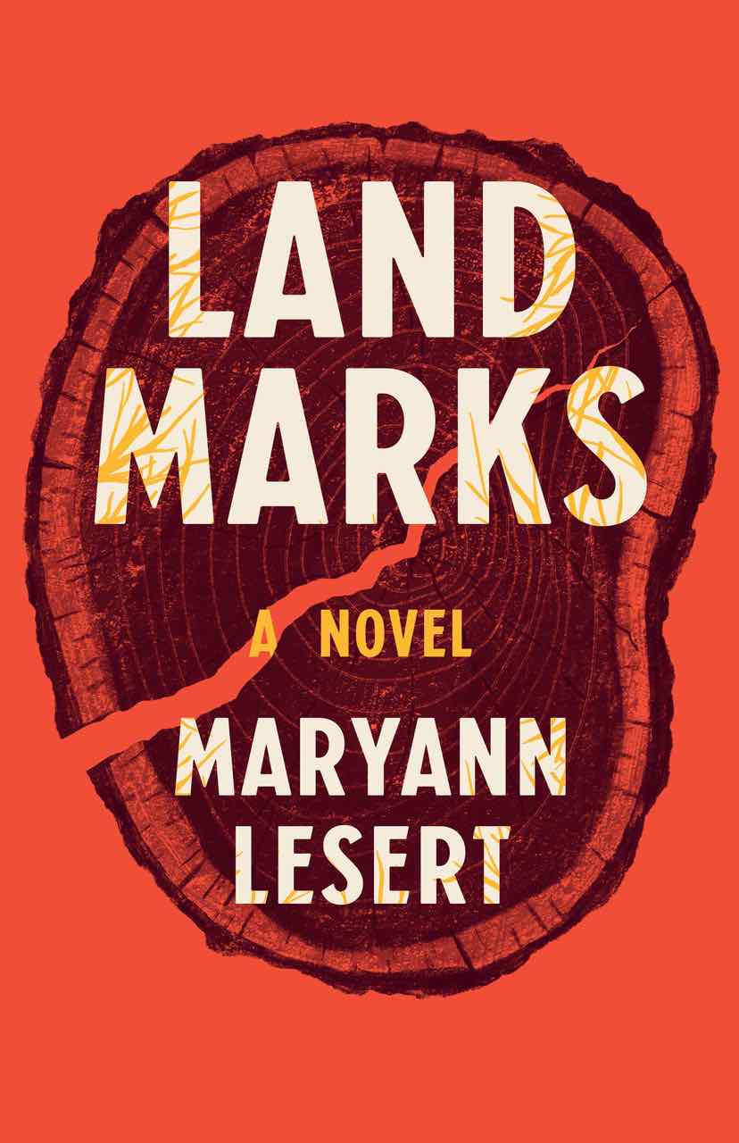 Excerpt Land Marks, A Novel by Maryann Lesert