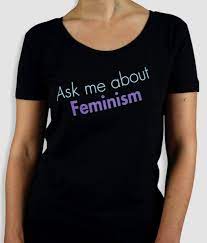 What is the problem with the word feminism?