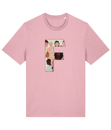 F by Carola Feminist T Shirt