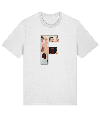 F by Carola Feminist T Shirt