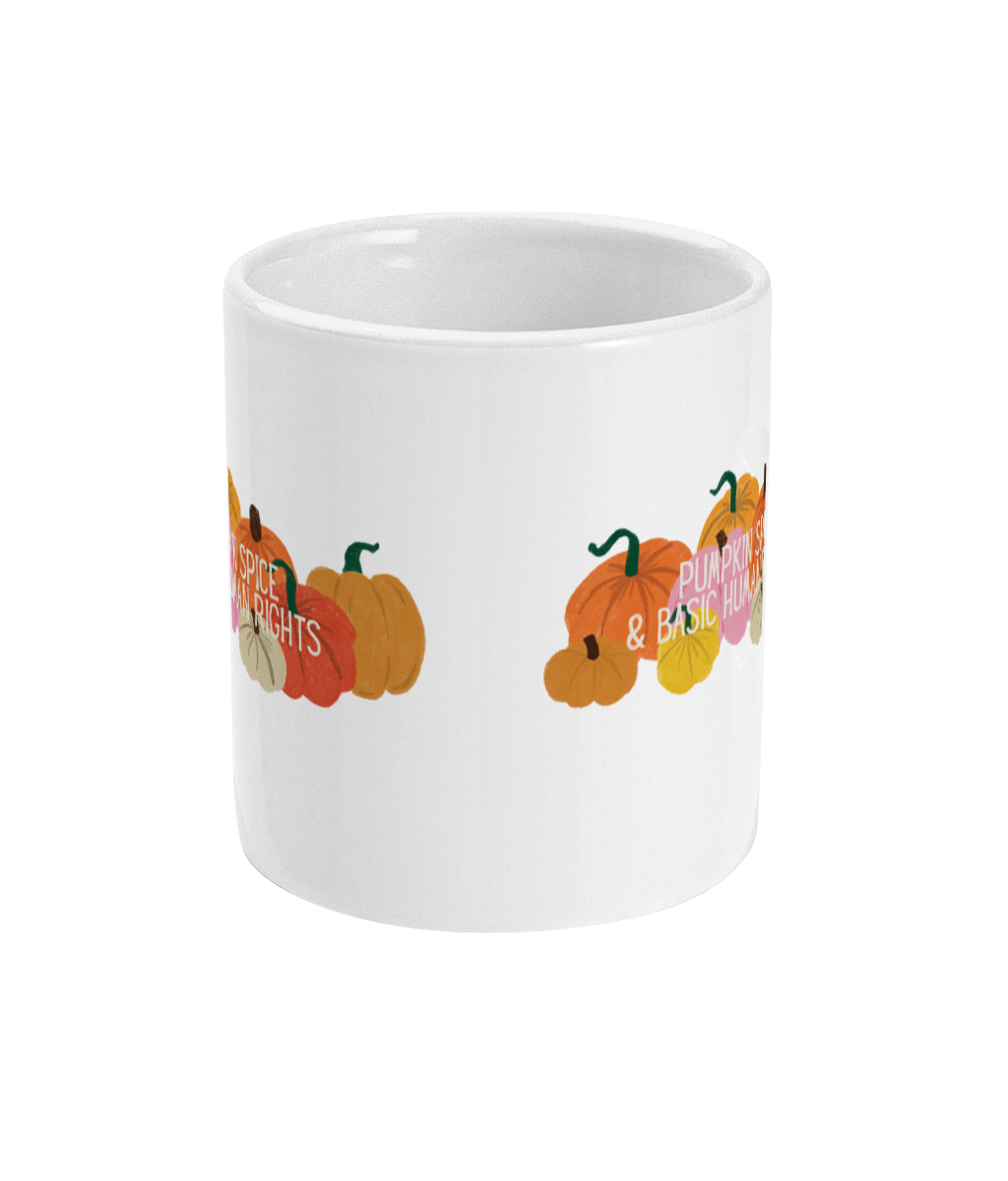Pumpkin Spice and Basic Human Rights mug