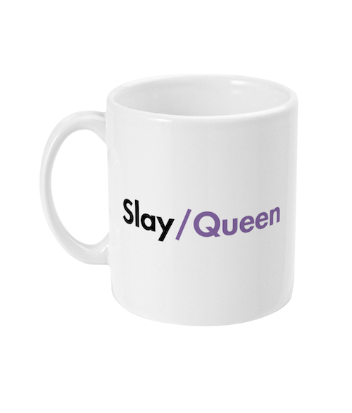 Pride Slay/Queen Ceramic Mug