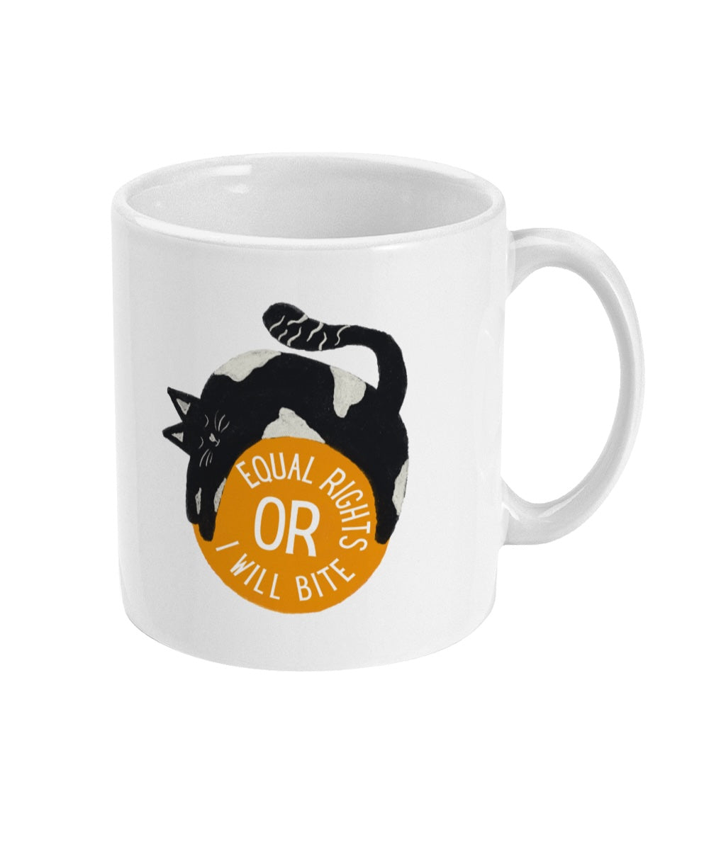Equal Rights or I Will Bite Ceramic Mug