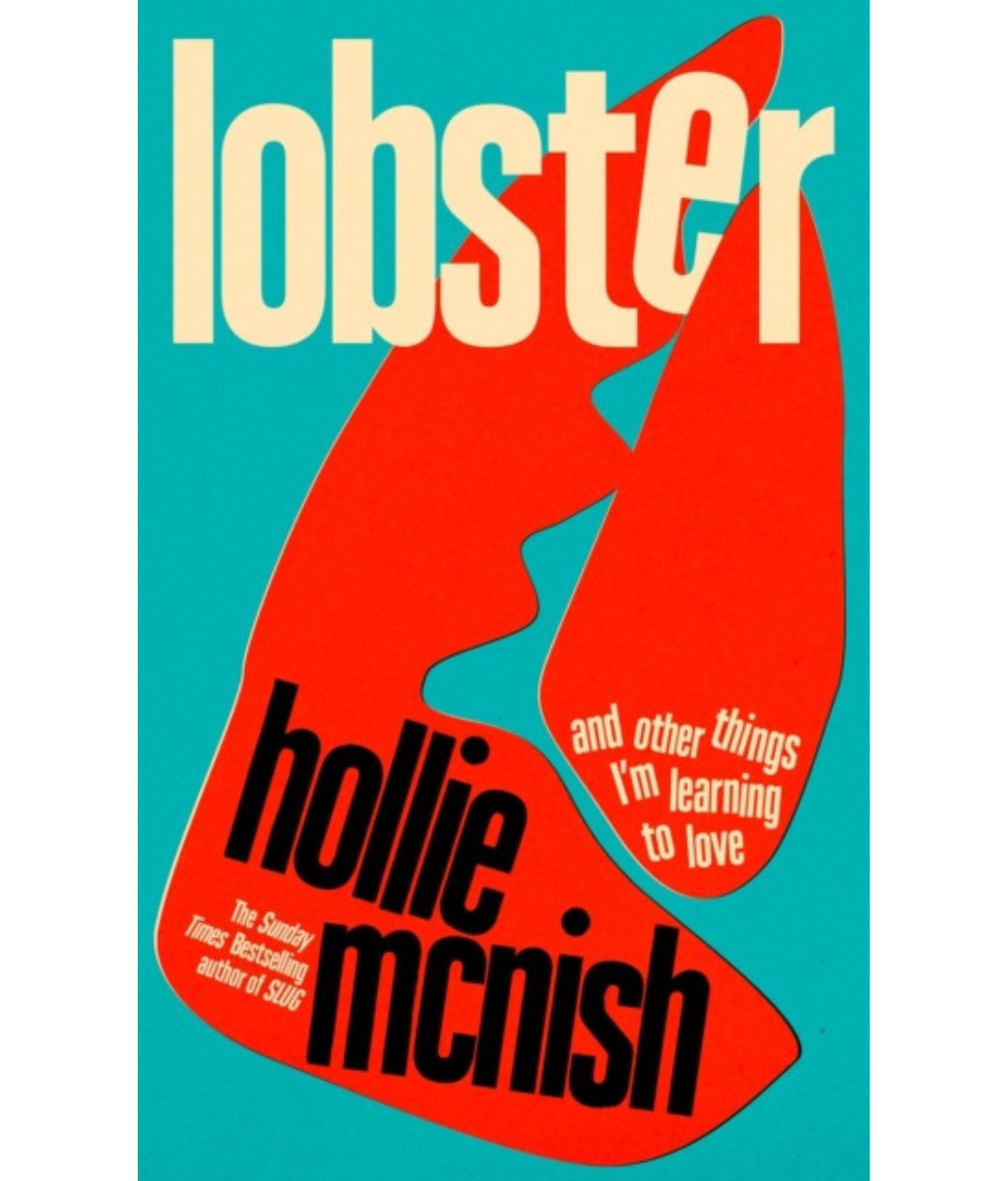 Lobster and other things I�m learning to love