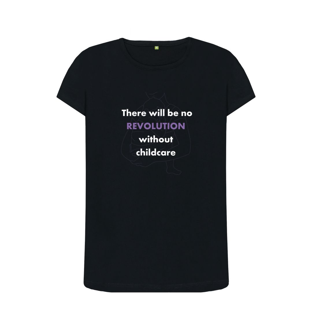 Black Feminist T-shirt - There will be no revolution without childcare
