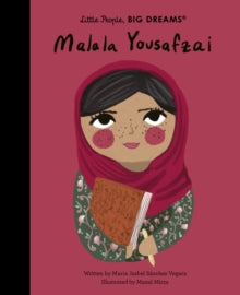 Little people, BIG DREAMS. Malala