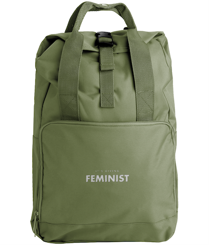 Feminist Rucksack - It&#39;s Giving Feminist