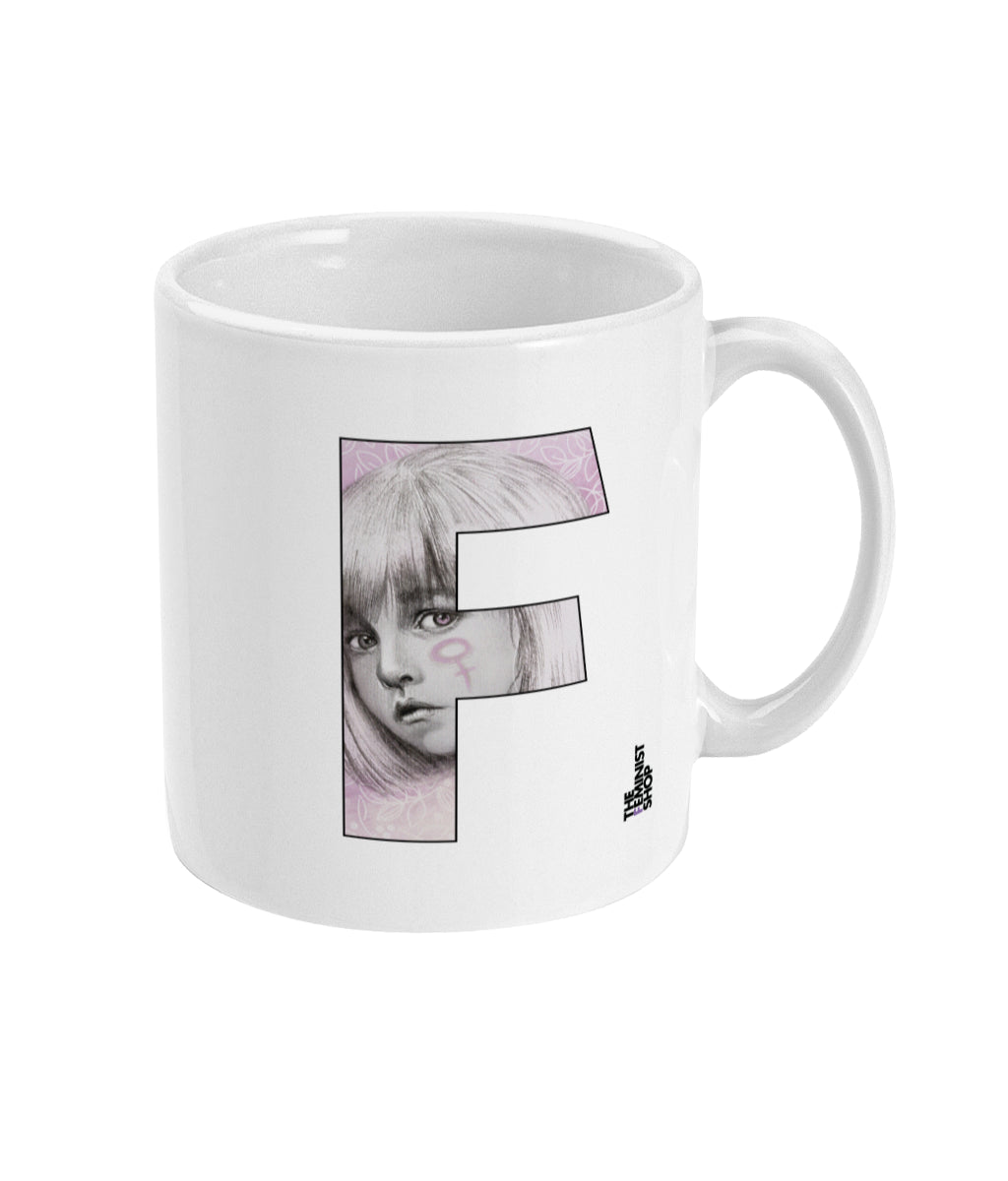 Feminist Mug - F For Her - Right