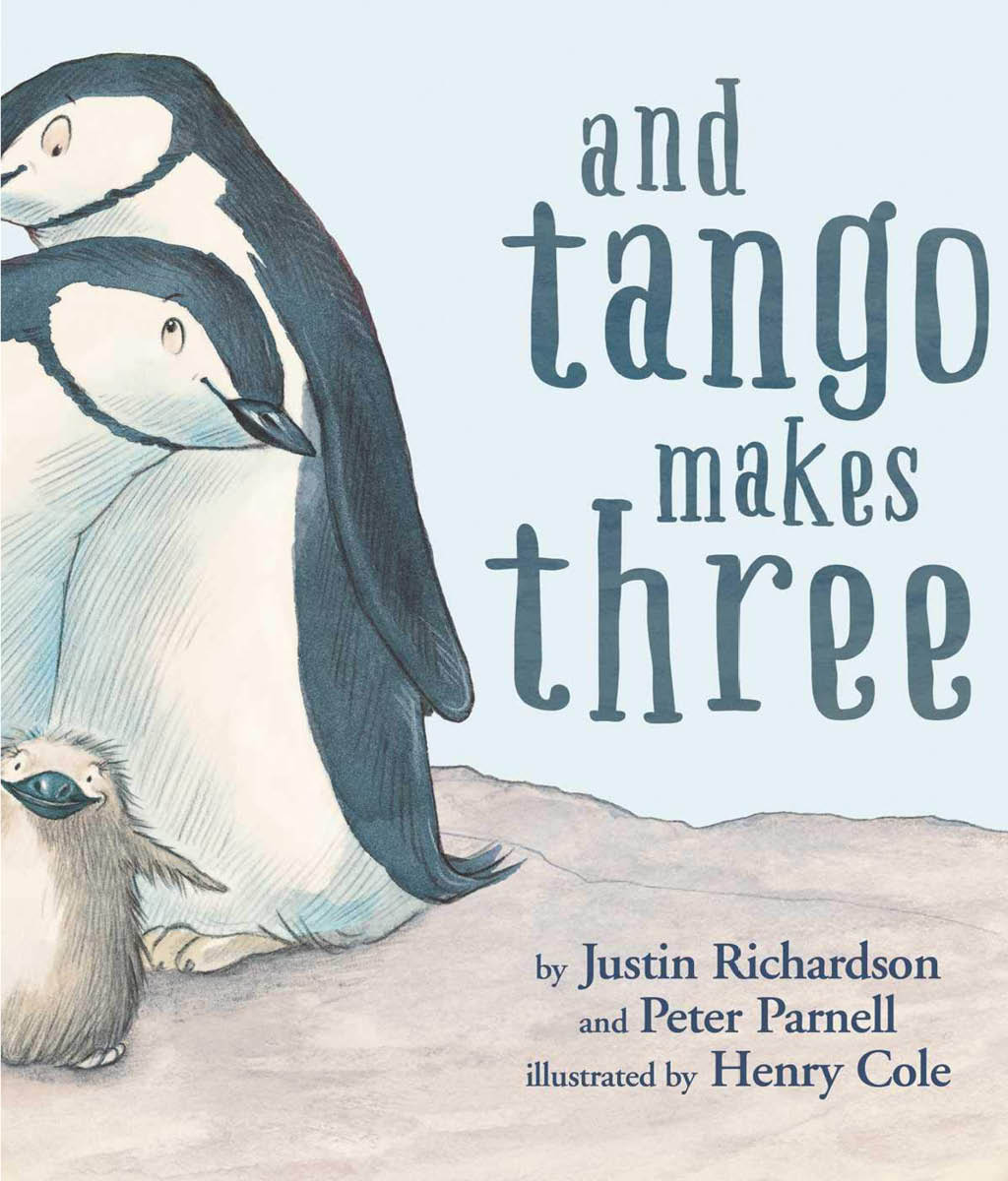 And Tango Makes Three by Justin Richardson & Peter Parnell