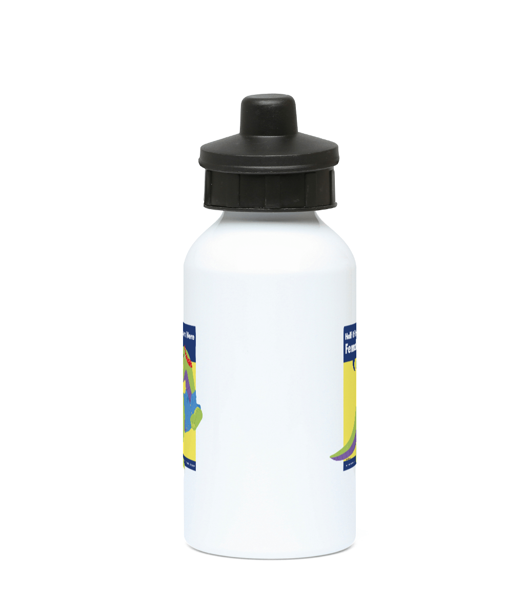 Feminist Water Bottle - Half of the Dinosaurs were Female!
