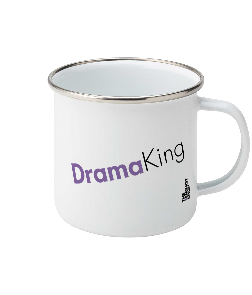 Feminist Enamel Mug - Drama King, Bold