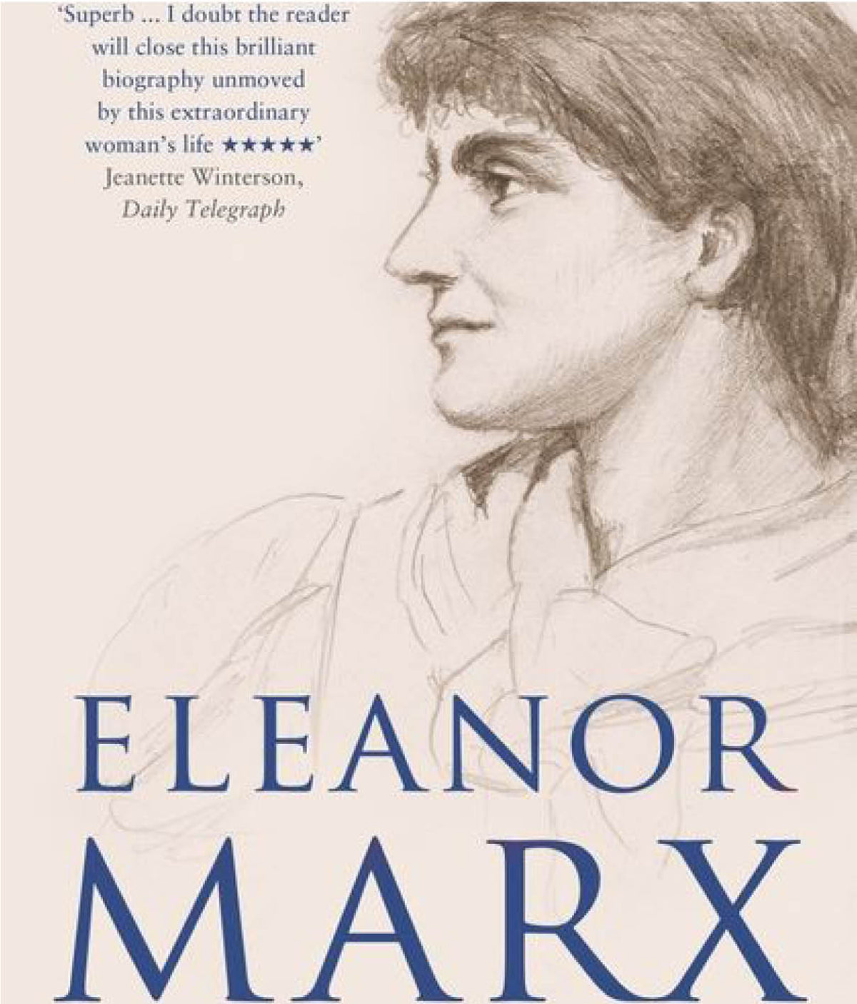 Eleanor Marx: A Life by Rachel Holmes