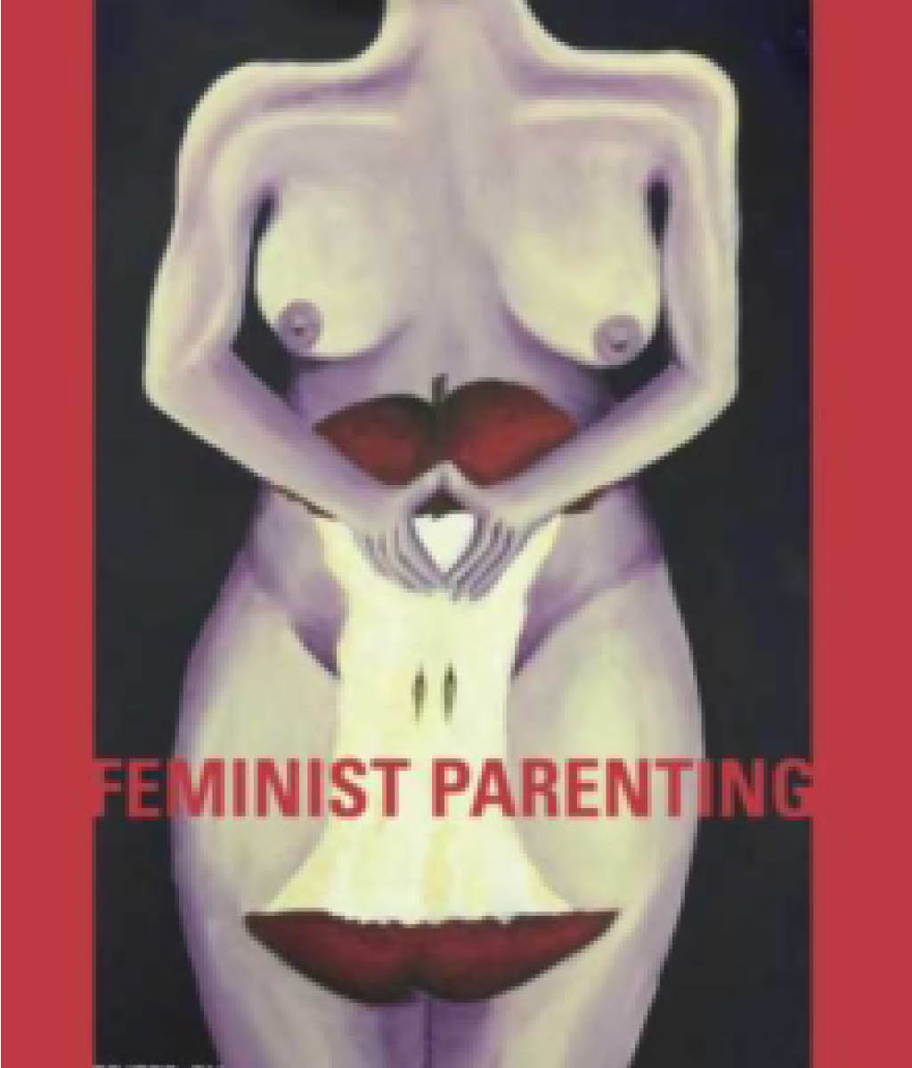 Feminist Parenting Lynn Comberford