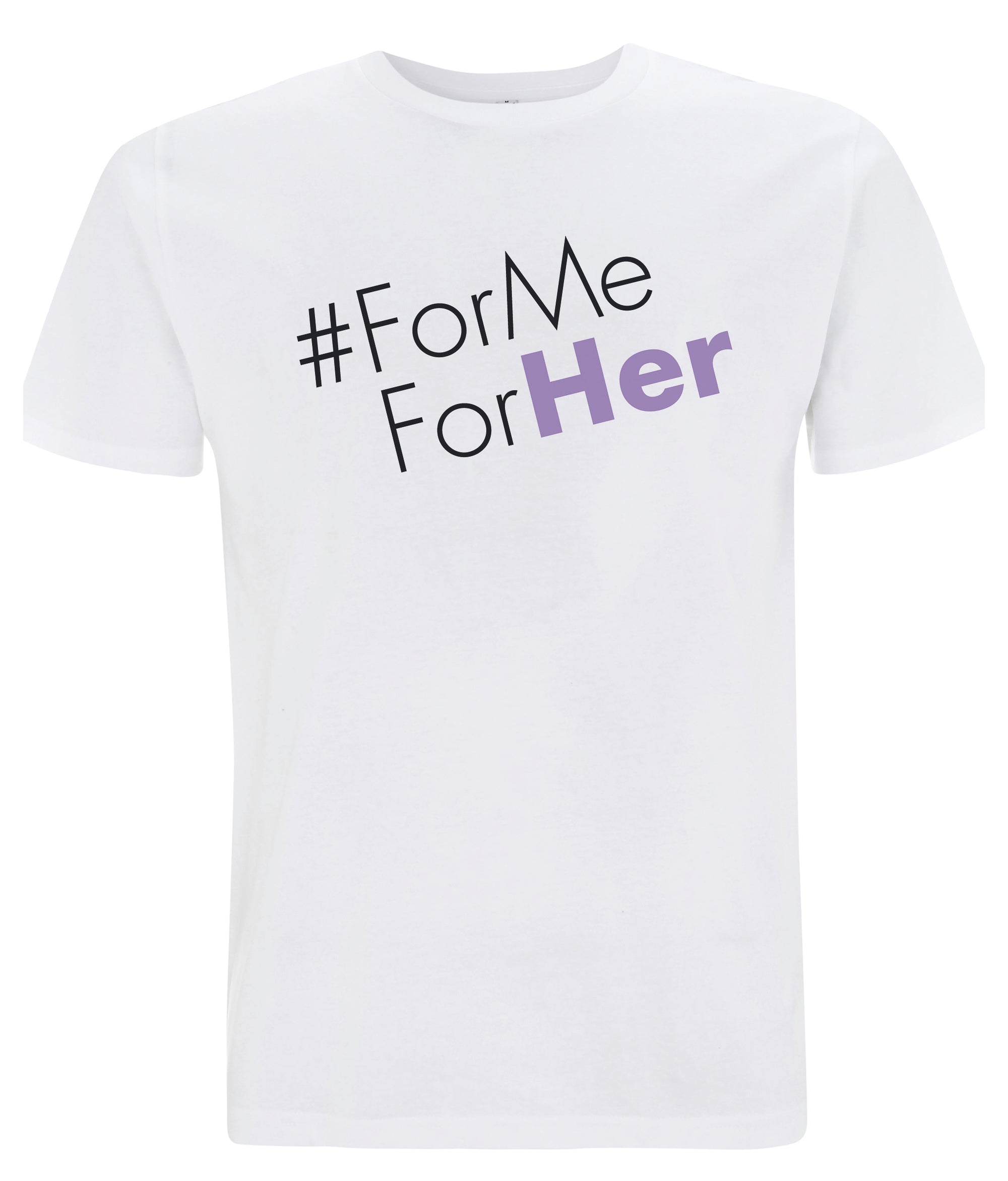 #ForMeForHer Organic Feminist T Shirt Black