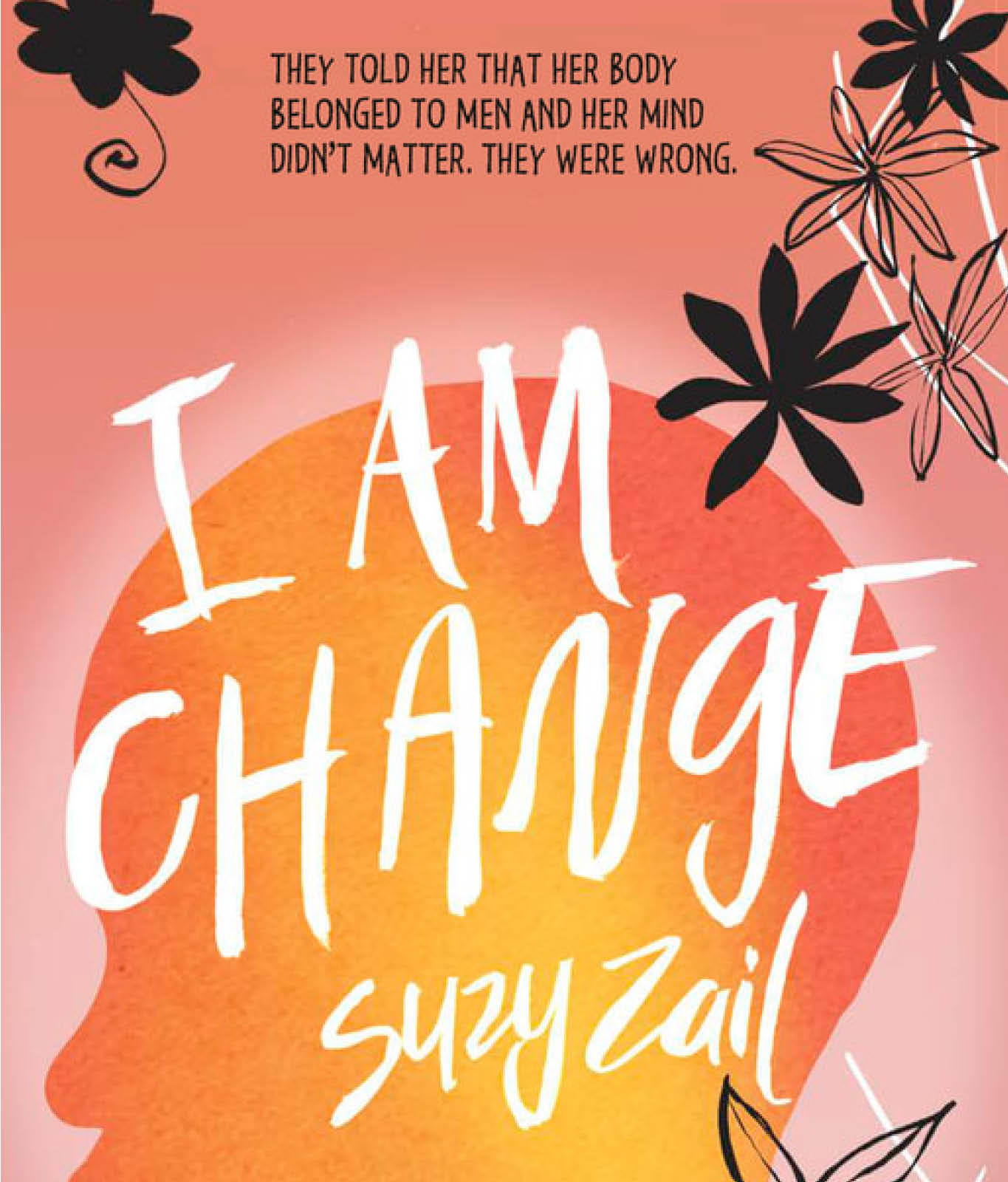 I Am Change by Suzy Zail