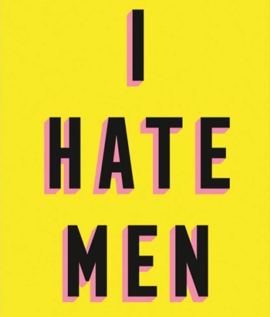 I Hate Men by Pauline Harmange