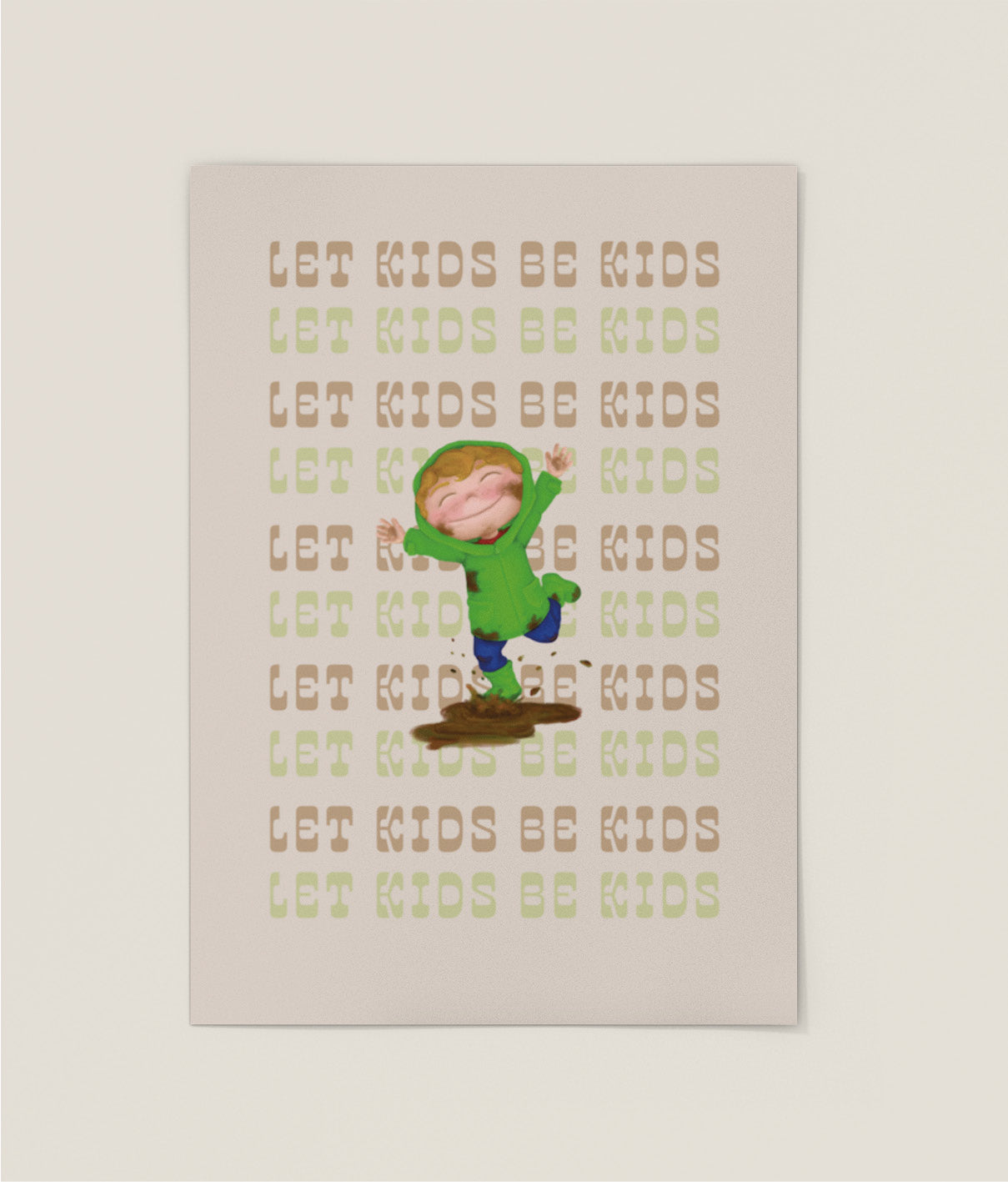 Let Kids Be Kids Lolo Poster - A5