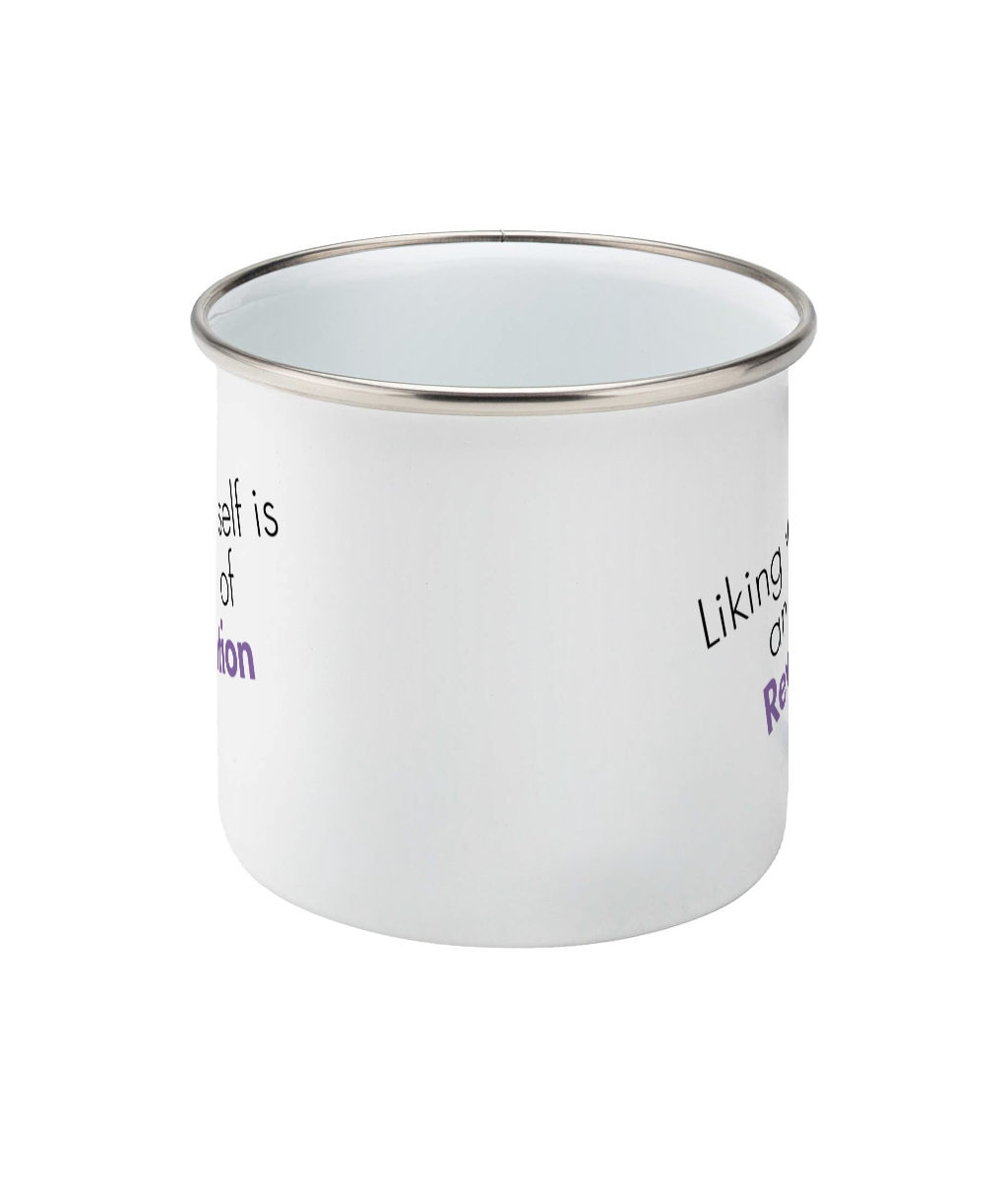 Feminist Enamel Mug - Liking Yourself is an Act of Revolution, Bold