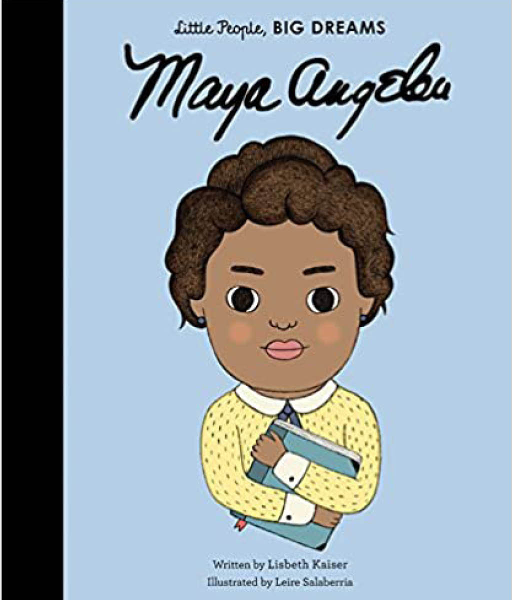 Little People, BIG DREAMS: Maya Angelou Maria Isabel Sanchez Vegara