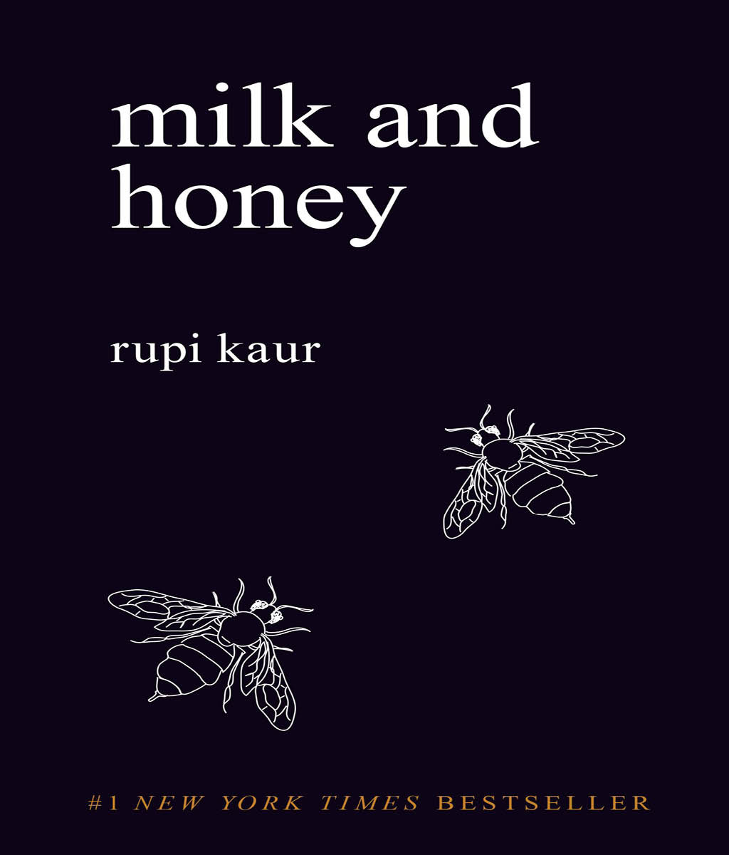 Milk and Honey Rupi Kaur