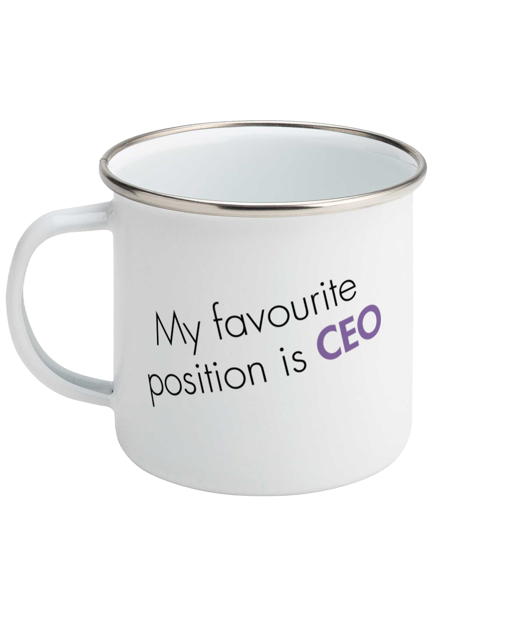 Feminist Enamel Mug - My Favourite Position Is CEO, Bold
