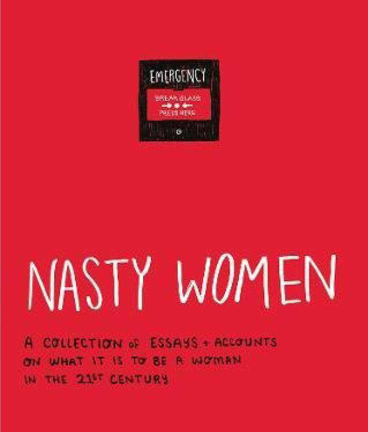 Nasty Women by Heather McDaid