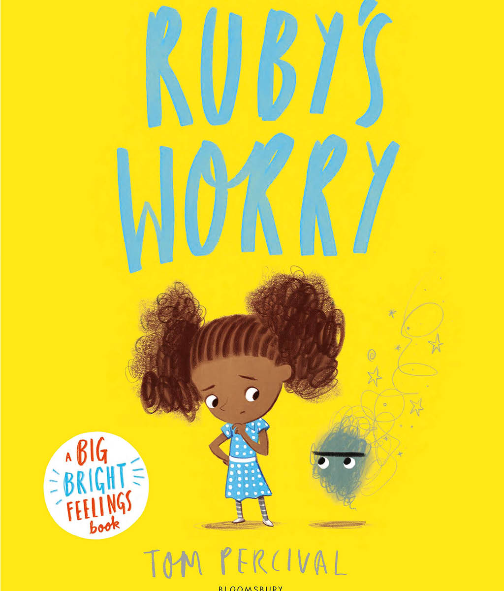 Ruby’s Worry: A Big Bright Feelings Book by Tom Percival