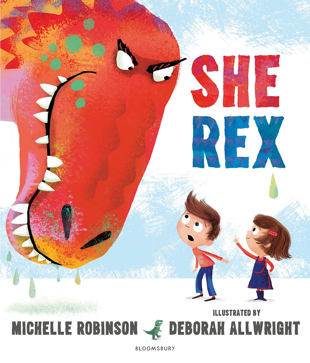 She Rex by Michelle Robinson