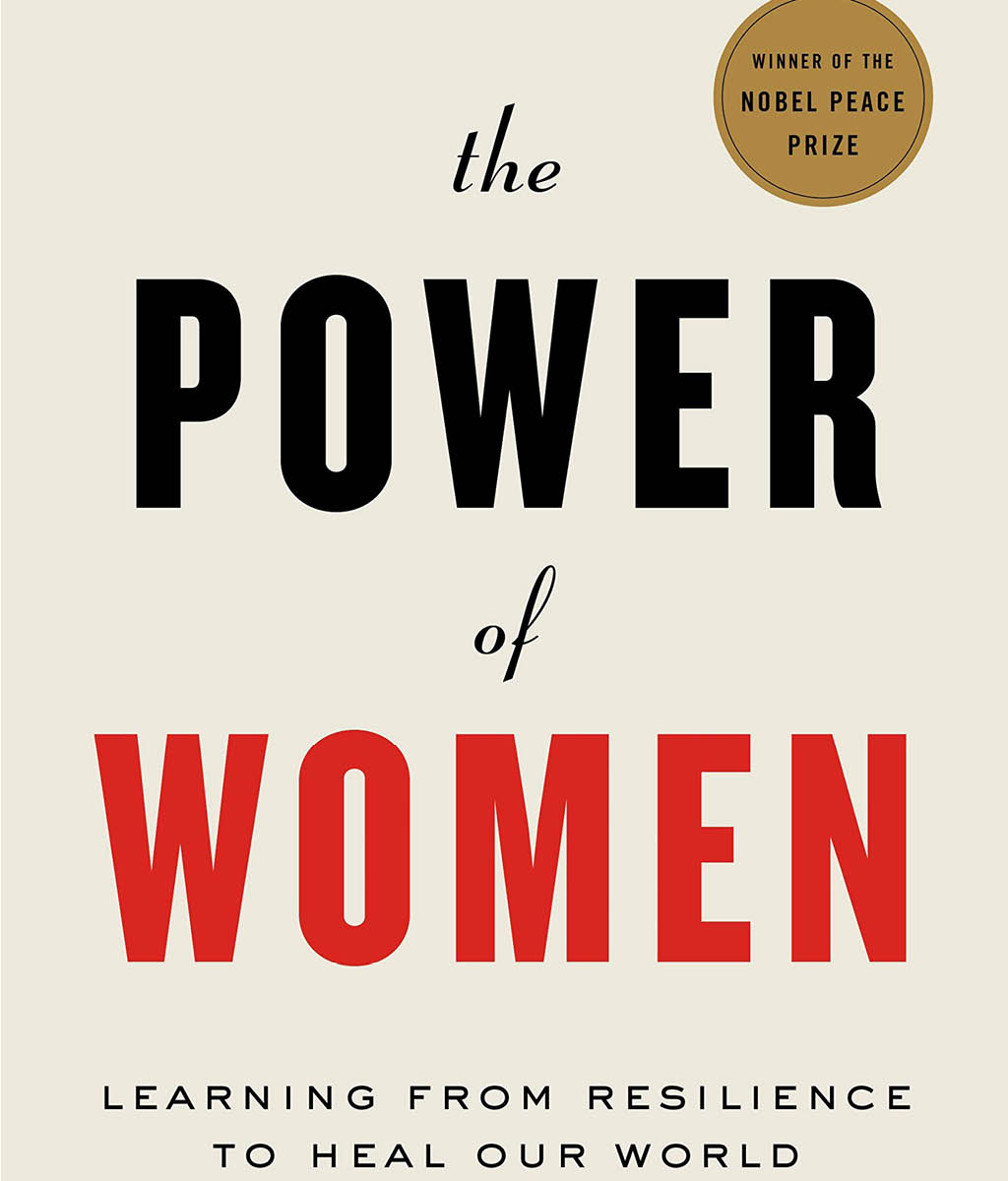 The Power of Women : A doctor&#39;s journey of hope and healing by Dr Denis Mukwege
