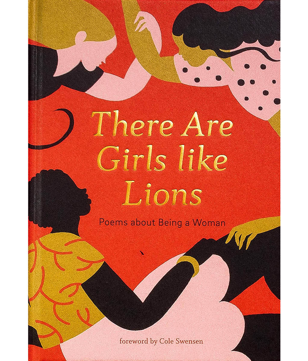 There are Girls like Lions by Cole Swensen