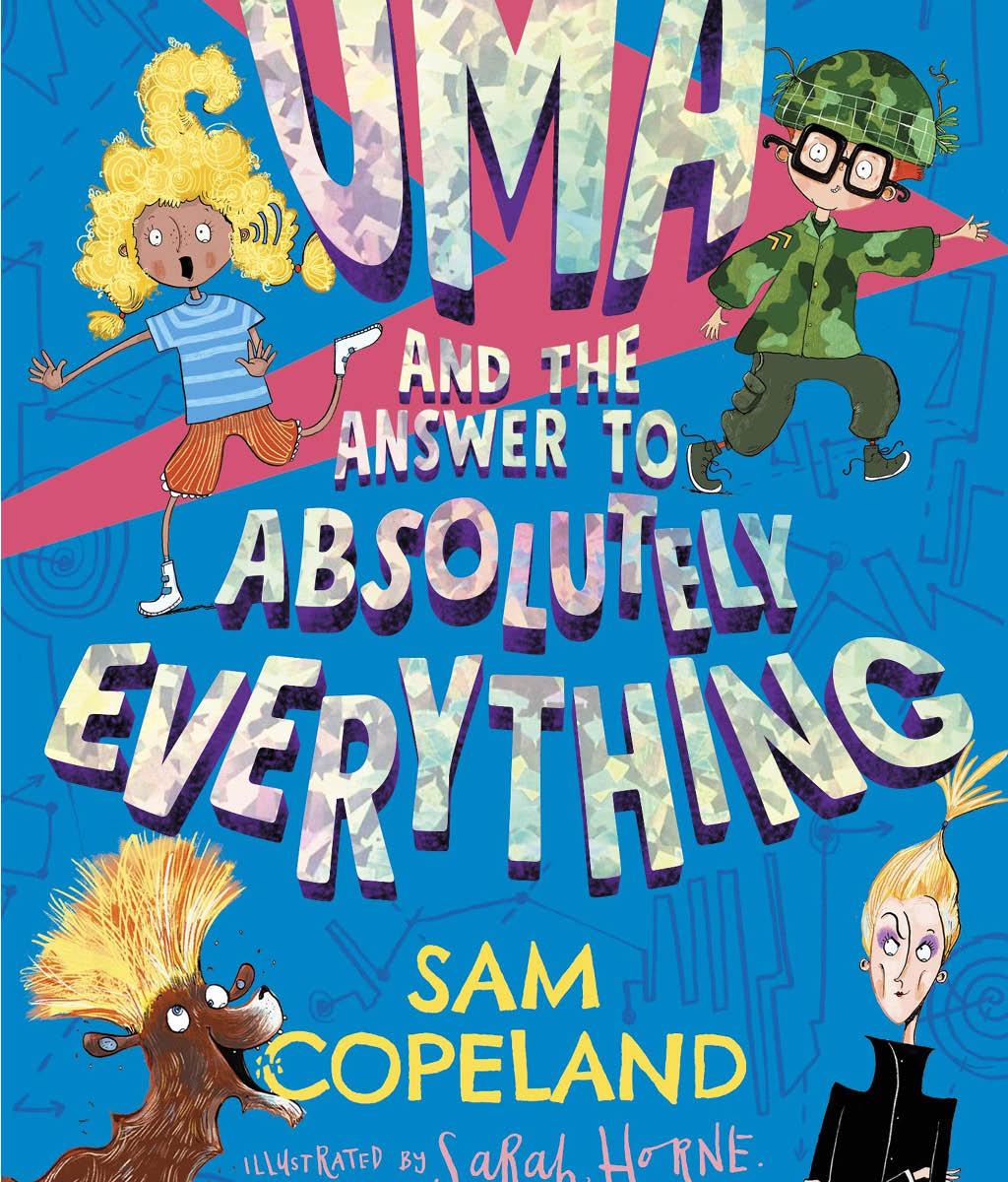 Uma and the Answer to Absolutely Everything by Sam Copeland