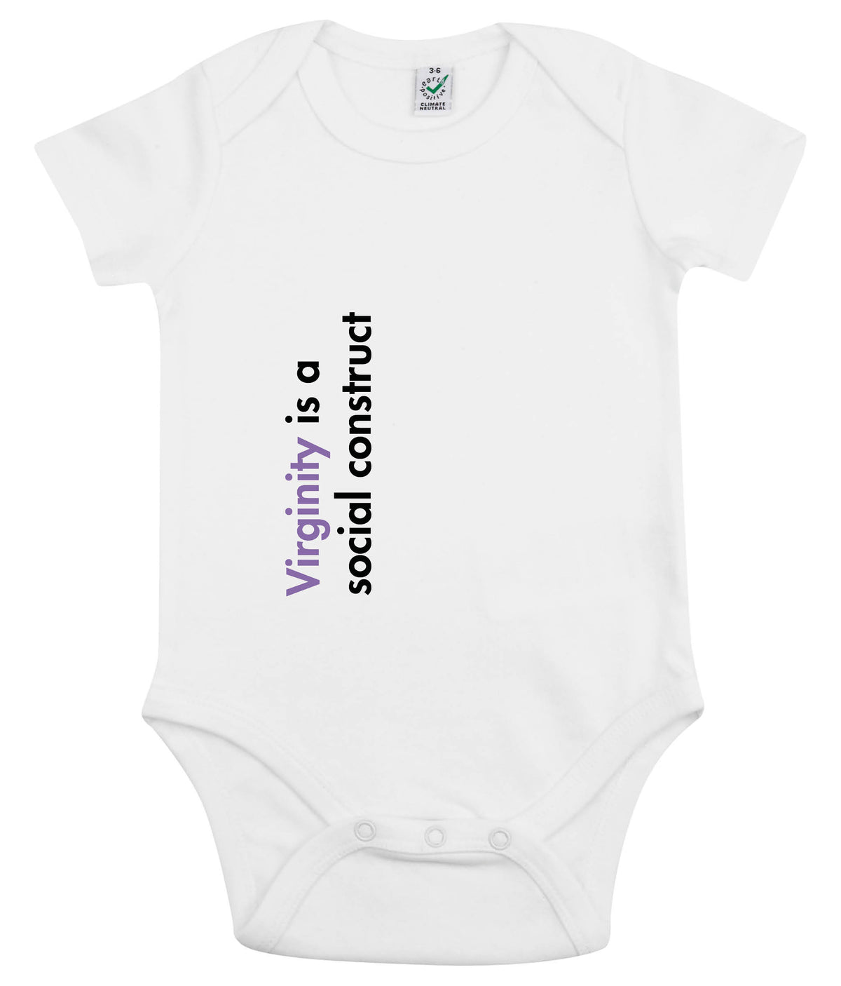 Virginity Is A Social Construct Organic Combed Cotton Babygrow White