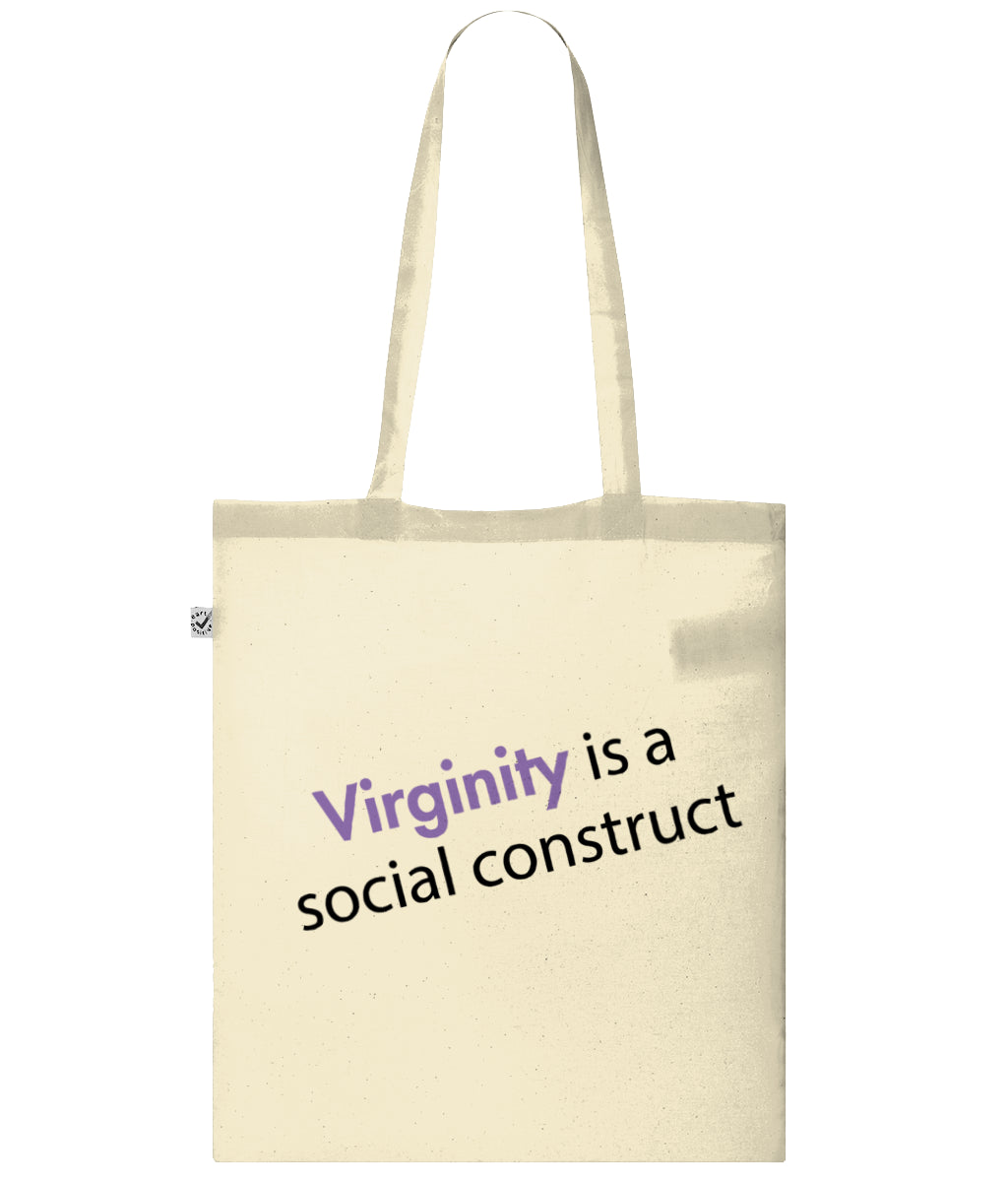 Virginity Is A Social Construct Organic Combed Cotton Tote Bag Natural