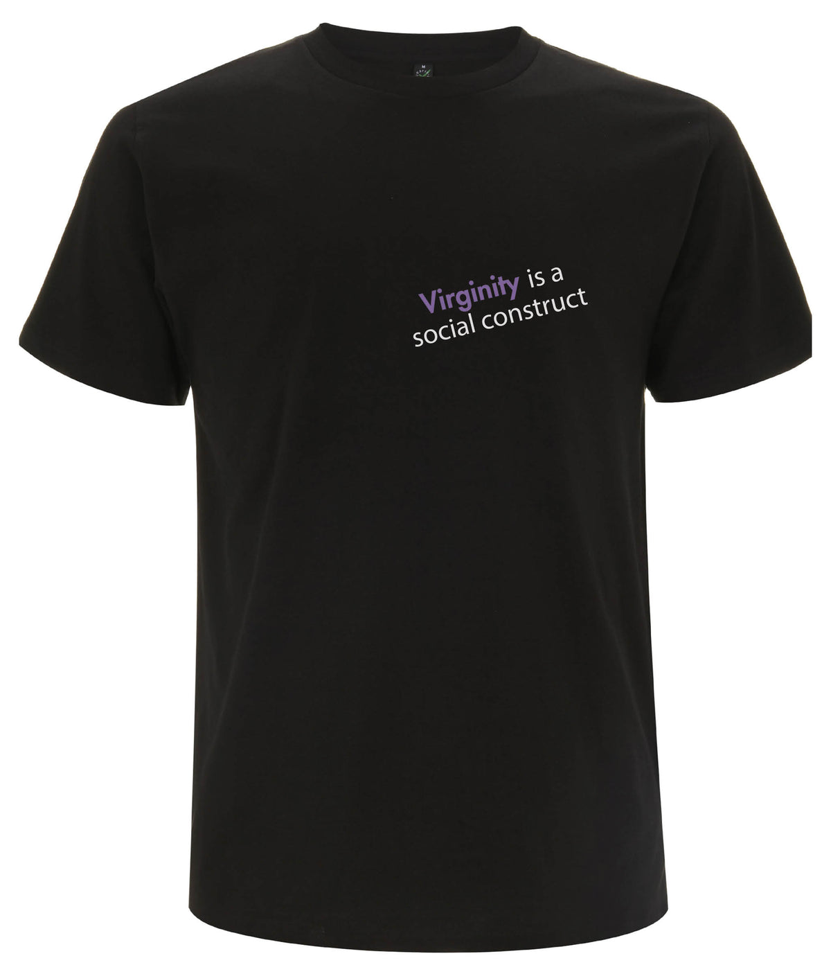Virginity Is A Social Construct Organic Feminist T Shirt White