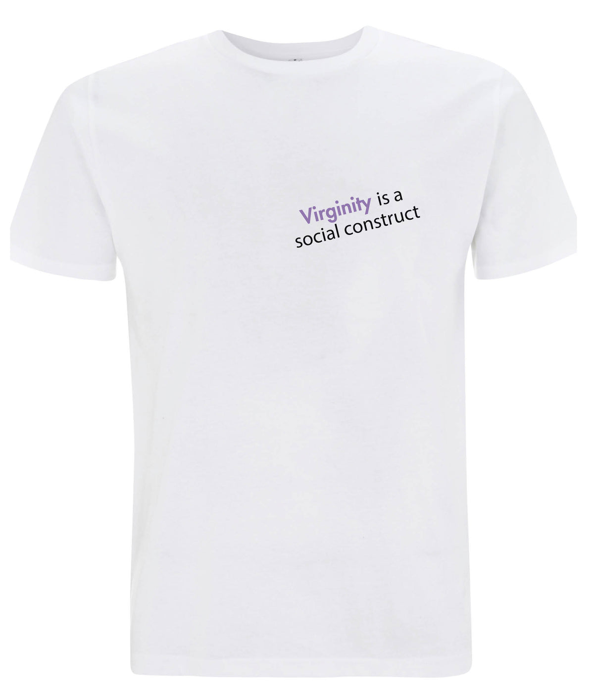 Virginity Is A Social Construct Organic Feminist T Shirt Black