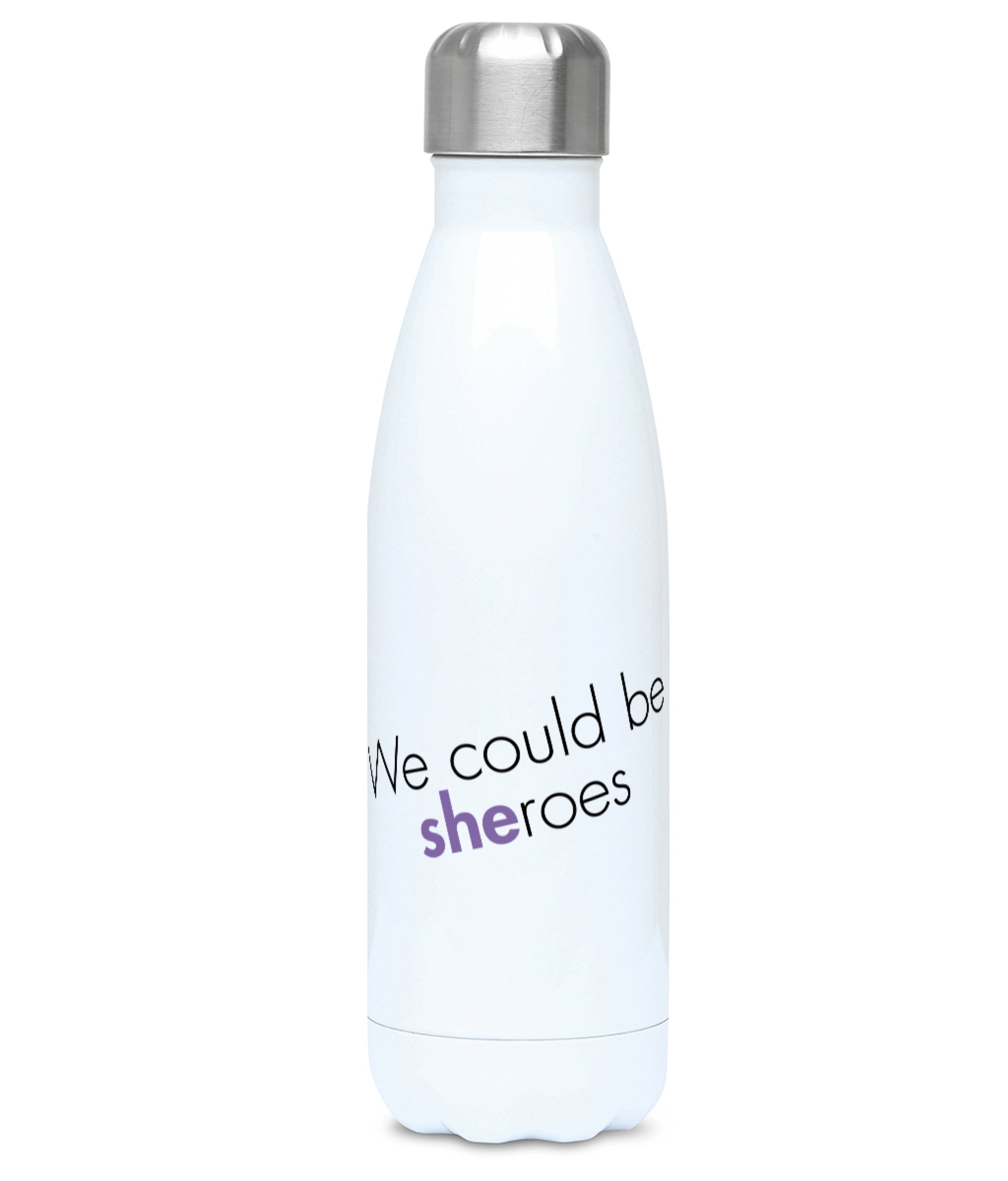 Feminist Water Bottle - We Could Be Sheroes - Front