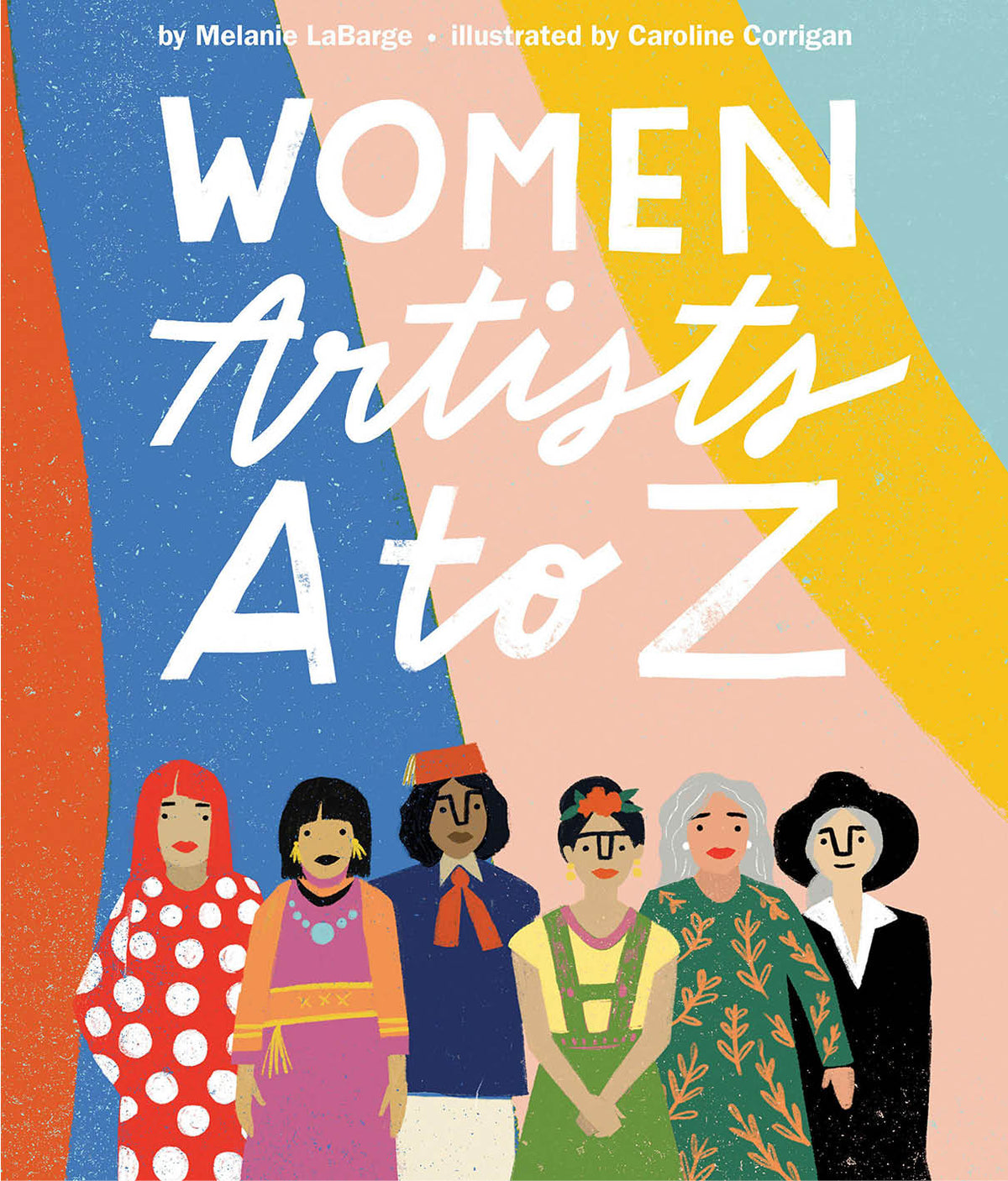 Women Artists A to Z by Melanie LaBarge