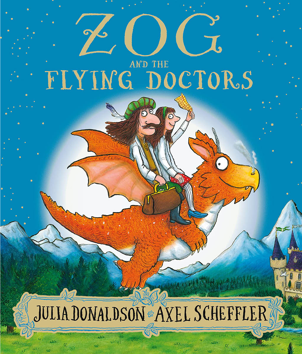 Zog and the Flying Doctors by Julia Donaldson